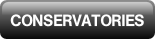 CONSERVATORIES.